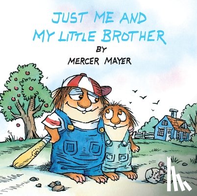 Mayer, Mercer - Just Me and My Little Brother (Little Critter)