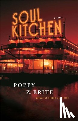 Brite, Poppy Z. - Soul Kitchen