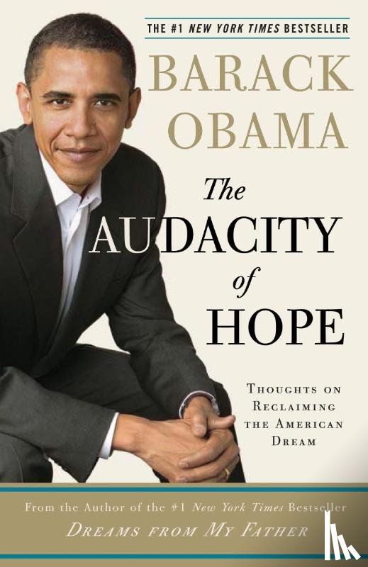 Obama, Barack - Obama, B: Audacity of Hope