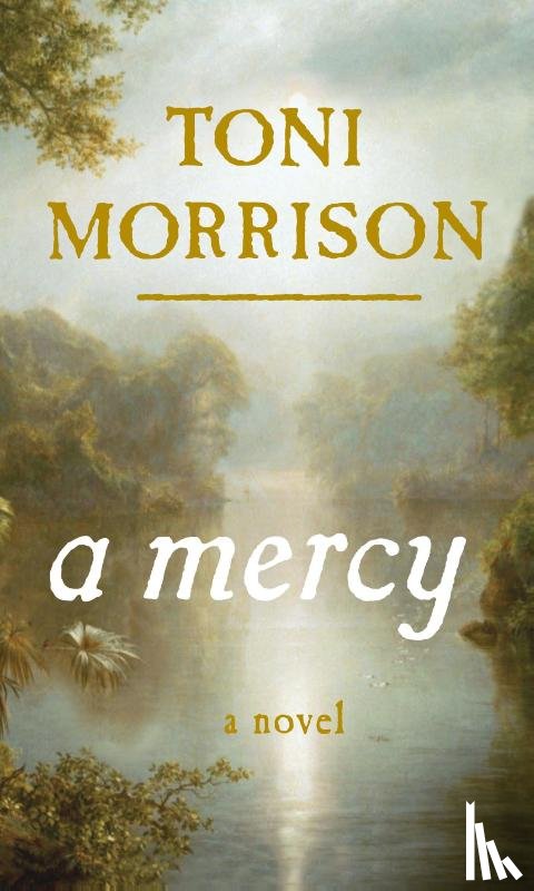 Morrison, Toni - A Mercy
