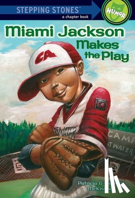 McKissack, Patricia, McKissack, Fredrick - Miami Jackson Makes the Play