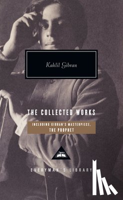 Gibran, Kahlil - COLL WORKS OF KAHLIL GIBRAN