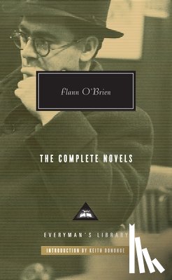 O'Brien, Flann - The Complete Novels of Flann O'Brien: Introduction by Keith Donohue