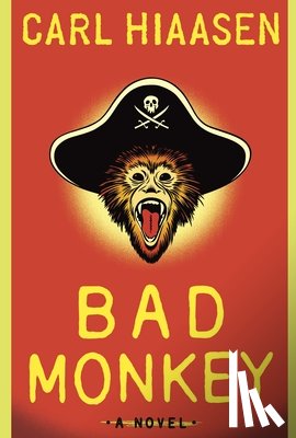 Hiaasen, Carl - Bad Monkey