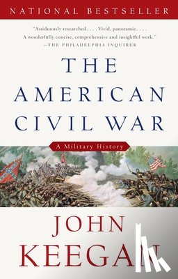 Keegan, John - The American Civil War