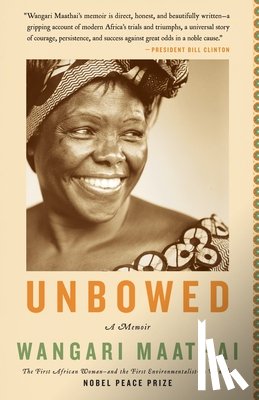 Maathai, Wangari - UNBOWED