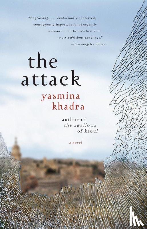 Khadra, Yasmina - The Attack