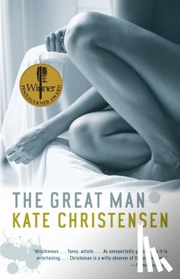 Christensen, Kate - The Great Man
