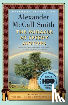 McCall Smith, Alexander - The Miracle at Speedy Motors