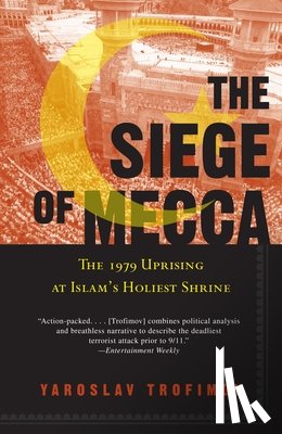 Trofimov, Yaroslav - The Siege of Mecca