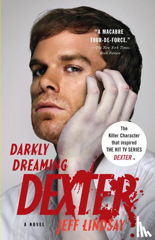 Lindsay, Jeff - Darkly Dreaming Dexter