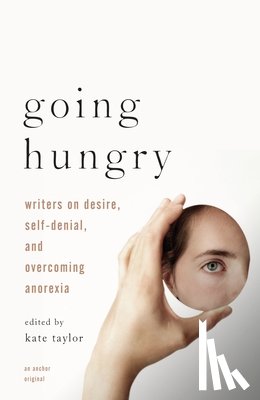Taylor, Kate M. - Going Hungry