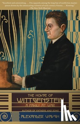 Waugh, Alexander - The House of Wittgenstein: A Family at War