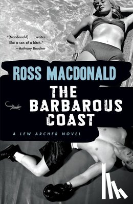 Macdonald, Ross - The Barbarous Coast