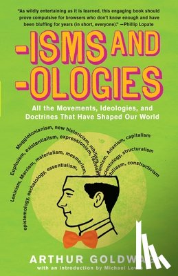 Goldwag, Arthur - 'Isms & 'Ologies