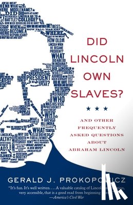 Prokopowicz, Gerald J. - Did Lincoln Own Slaves?
