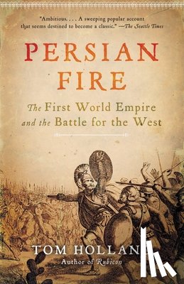 Holland, Tom - Holland, T: Persian Fire