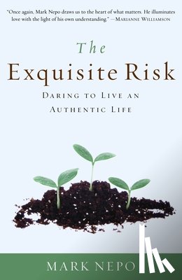 Nepo, Mark - The Exquisite Risk