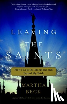 Beck, Martha - Beck, M: Leaving the Saints