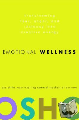 Osho - Emotional Wellness