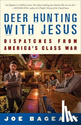 Bageant, Joe - Deer Hunting with Jesus