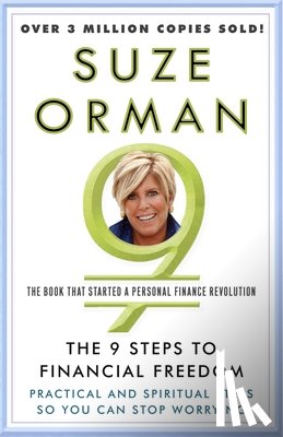 Orman, Suze - The 9 Steps to Financial Freedom