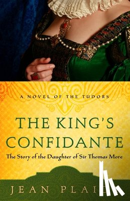 Plaidy, Jean - The King's Confidante
