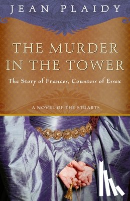 Plaidy, Jean - The Murder in the Tower