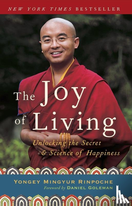 Mingyur Rinpoche, Yongey, Swanson, Eric - The Joy of Living