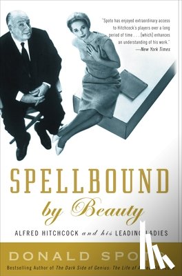 Spoto, Donald - Spellbound by Beauty