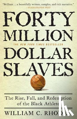 Rhoden, William C. - Forty Million Dollar Slaves