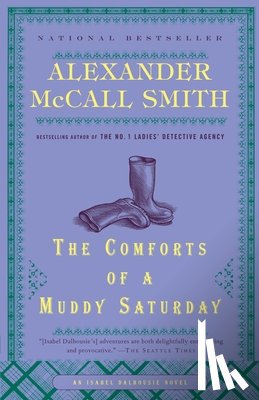 McCall Smith, Alexander - The Comforts of a Muddy Saturday