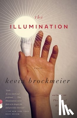 Brockmeier, Kevin - The Illumination