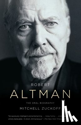 Zuckoff, Mitchell - Robert Altman