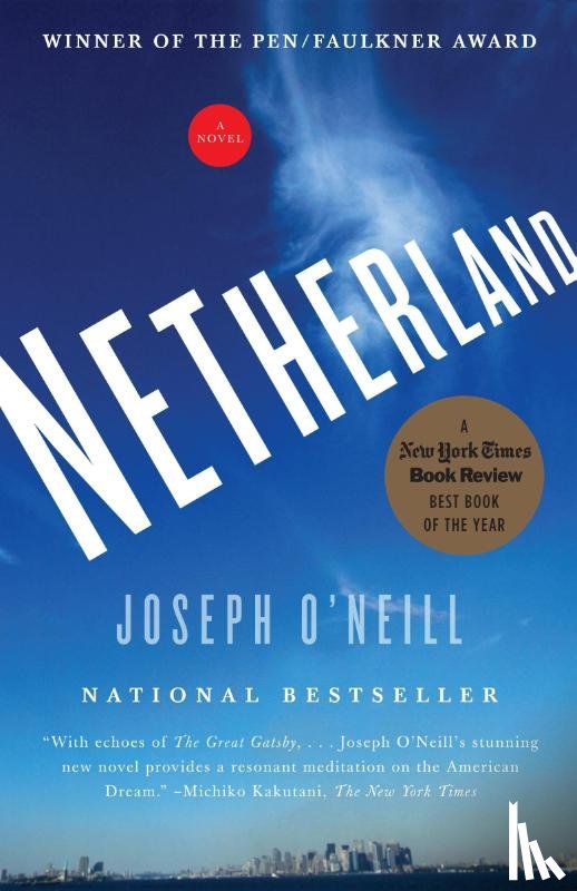 O'Neill, Joseph - O'Neill, J: Netherland
