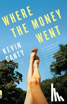 Canty, Kevin - Where the Money Went