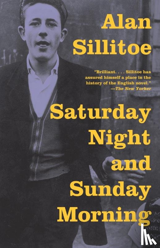 Sillitoe, Alan - Saturday Night and Sunday Morning