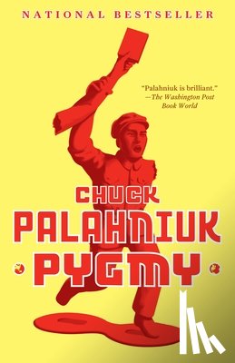 Palahniuk, Chuck - Pygmy