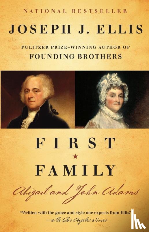 Ellis, Joseph J. - First Family