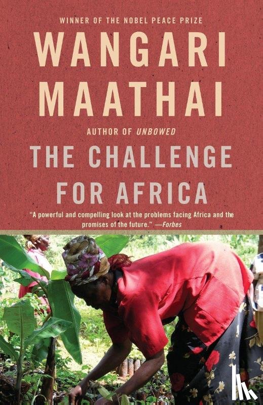 Maathai, Wangari - The Challenge for Africa