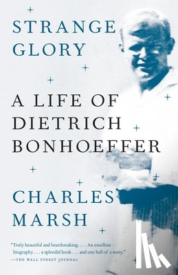 Charles Marsh - Strange Glory