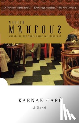 Mahfouz, Naguib - Karnak Café