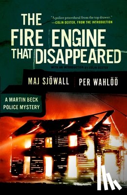 Sjowall, Maj, Wahloo, Per - The Fire Engine that Disappeared