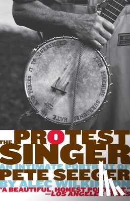 Wilkinson, Alec - The Protest Singer