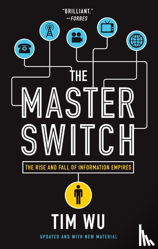 Tim Wu - The Master Switch