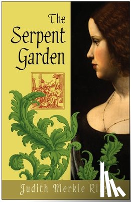 Riley, Judith Merkle - The Serpent Garden