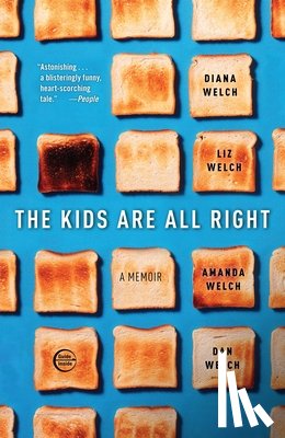 Welch, Diana, Welch, Liz, Welch, Amanda - The Kids Are All Right