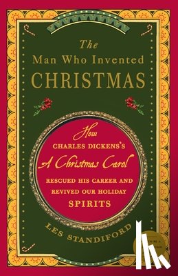 Standiford, Les - The Man Who Invented Christmas