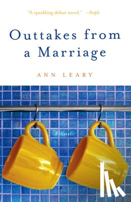 Leary, Ann - Outtakes from a Marriage