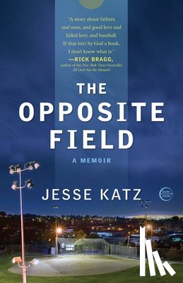 Katz, Jesse - The Opposite Field